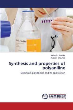 Paperback Synthesis and Properties of Polyaniline Book