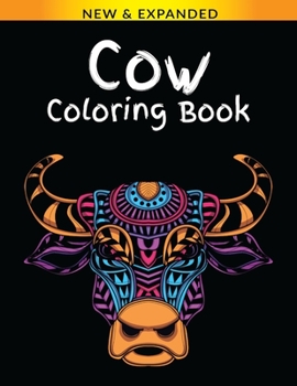 Cow Coloring Book: An Adult Coloring Book with Fun, Easy, and Relaxing Coloring Pages