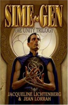 Sime~Gen: The Unity Trilogy - Book  of the Sime/Gen