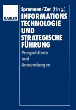 Paperback Informationstechnologie Und Strategische Führung [German] Book