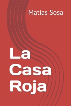 Paperback La Casa Roja [Spanish] Book