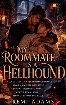 Paperback My Roommate Is a Hellhound Book