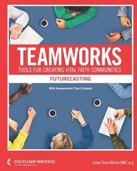 Paperback Teamworks: Futurecasting Book
