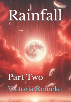 Paperback Rainfall: Part Two Book