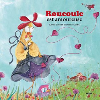 Hardcover ROUCOULE EST AMOUREUSE [French] Book