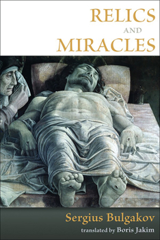 Paperback Relics and Miracles: Two Theological Essays Book