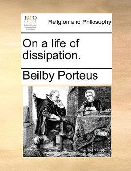 Paperback On a Life of Dissipation. Book