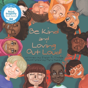 Paperback Be Kind and Loving Out Loud! Book
