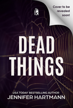 Dead Things