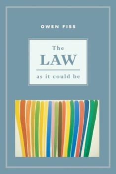 Paperback The Law as It Could Be Book