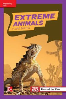 Hardcover Reading Wonders, Grade 4, Leveled Reader Extreme Animals, Ell, Unit 2, 6-Pack Book