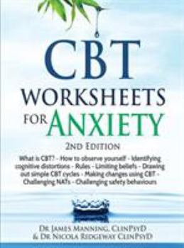 Hardcover CBT Worksheets for Anxiety - 3rd Edition: A simple CBT workbook to record your progress when you use CBT for anxiety Book