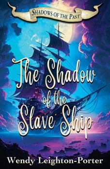 Paperback The Shadow of the Slave Ship Book