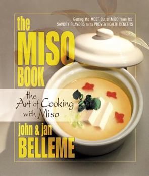 Paperback The Miso Book: The Art of Cooking with Miso Book