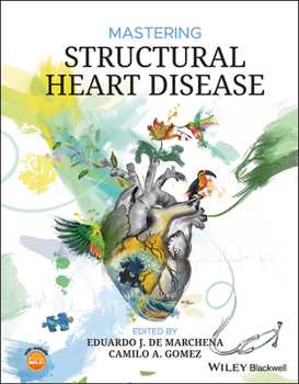 Hardcover Mastering Structural Heart Disease Book