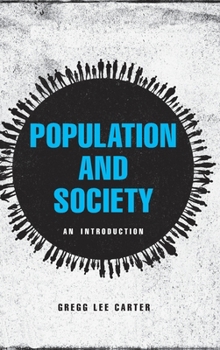 Hardcover Population and Society: An Introduction Book