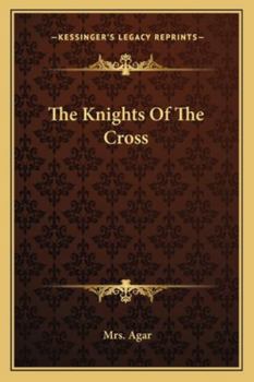 Paperback The Knights Of The Cross Book