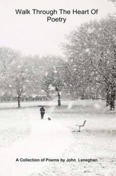 Hardcover Walk Through the Heart of Poetry Book