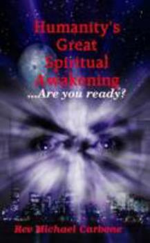 Paperback Humanity's Great Spiritual Awakening Book