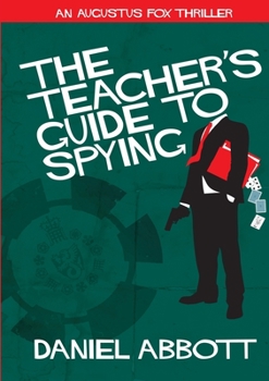 Paperback The Teacher's Guide To Spying Book