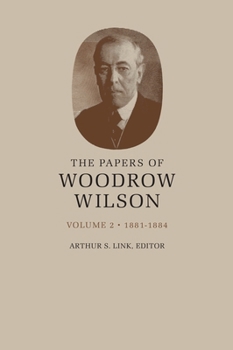The Papers of Woodrow Wilson, Vol. 69 - Book #69 of the Papers of Woodrow Wilson