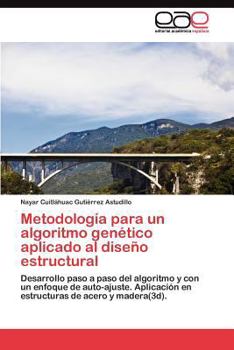 Paperback Metodología para un algoritmo genético aplicado al diseño estructural [Spanish] Book