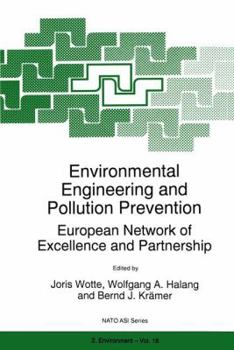 Paperback Environmental Engineering and Pollution Prevention: European Network of Excellence and Partnership Book