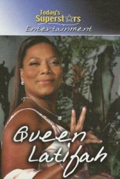 Queen Latifah (Today's Superstars: Entertainment) - Book  of the Today's Superstars