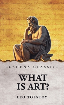 Hardcover What Is Art? Book