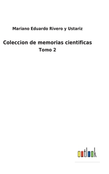 Hardcover Coleccion de memorias cientificas: Tomo 2 [Spanish] Book