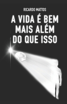 Paperback A Vida É Bem Mais Além Do Que Isso [Portuguese] Book