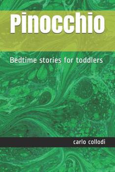 Paperback Pinocchio: Bedtime stories for toddlers Book