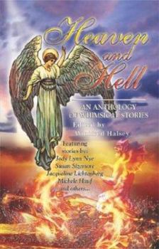 Paperback Heaven and Hell: An Anthology of Whimsical Stories Book