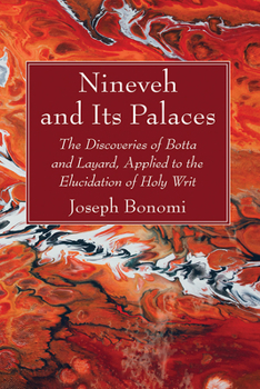 Paperback Nineveh and Its Palaces Book