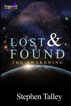 Paperback Lost & Found: The Awakening Book