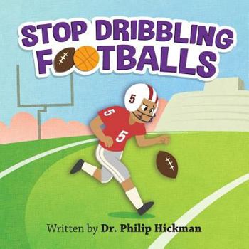 Paperback Stop Dribbling Footballs Book