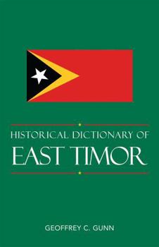 Hardcover Historical Dictionary of East Timor Book