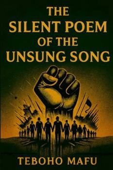 Paperback The Silent Poem of the Unsung Song Book