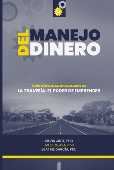 Paperback Manejo del dinero: Guía rápida de aplicación [Spanish] Book