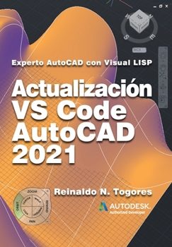 Paperback Actualizaci?n VS Code, AutoCAD 2021: para Experto AutoCAD con Visual LISP [Spanish] Book