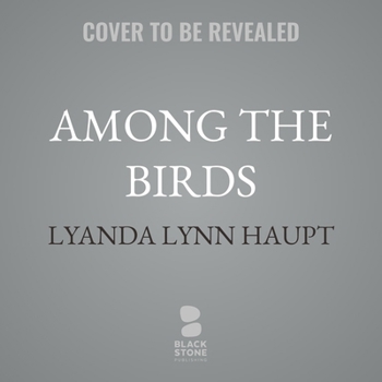 Among the Birds: Field Notes from Cascadia