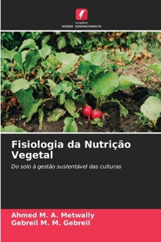 Fisiologia da Nutrição Vegetal (Portuguese Edition)