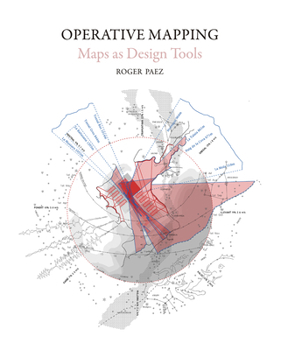 Hardcover Operative Mapping: The Use of Maps as a Design Tool Book