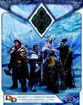 Legacy of the Crystal Shard - Book #2 of the Forgotten Realms: The Sundering Adventure Modules