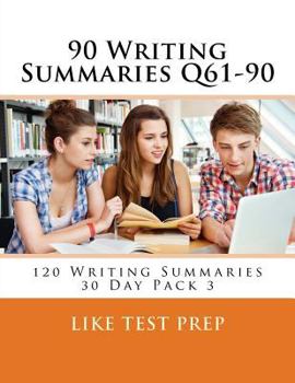 Paperback 90 Writing Summaries Q61-90: 120 Writing Summaries 30 Day Pack 3 Book