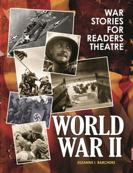 Paperback War Stories for Readers Theatre: World War II Book