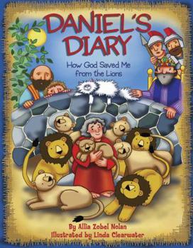 Hardcover Daniel's Diary: How God Saved Me from the Lions Book