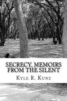 Paperback Secrecy, Memoirs from the Silent Book