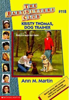 Paperback Kristy Thomas: Dog Trainer (the Baby-Sitters Club #118): Dog Trainer Book