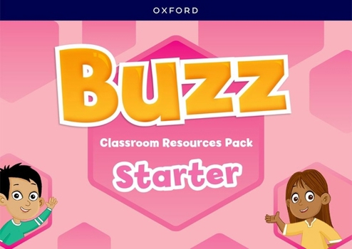 Misc. Buzz Starter Level Classroom Resources Pack: Learn, Grow, Fly! Book